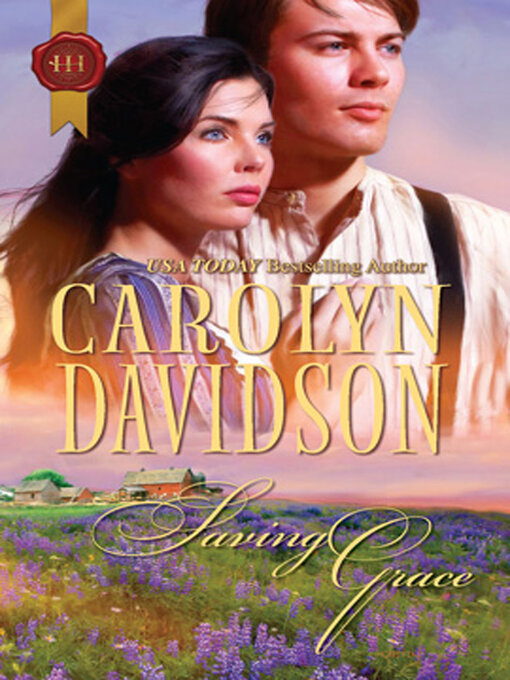 Title details for Saving Grace by Carolyn Davidson - Available